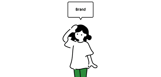 「Brand」と書かれた吹き出しが、右手を頭にかざしている人から出ているイラスト
